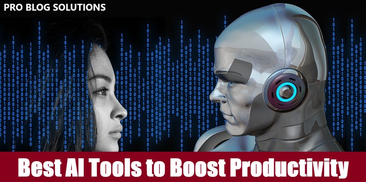 Best AI Tools to Boost Productivity