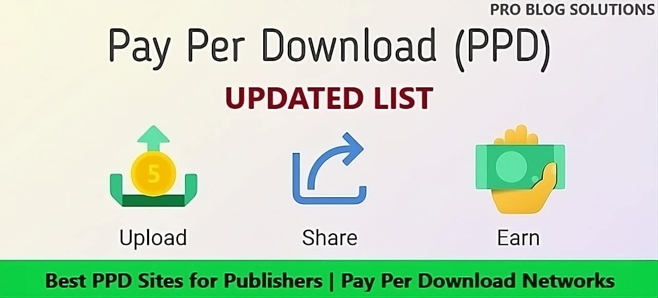 Best PPD Sites for Publishers - Pay Per Download Networks