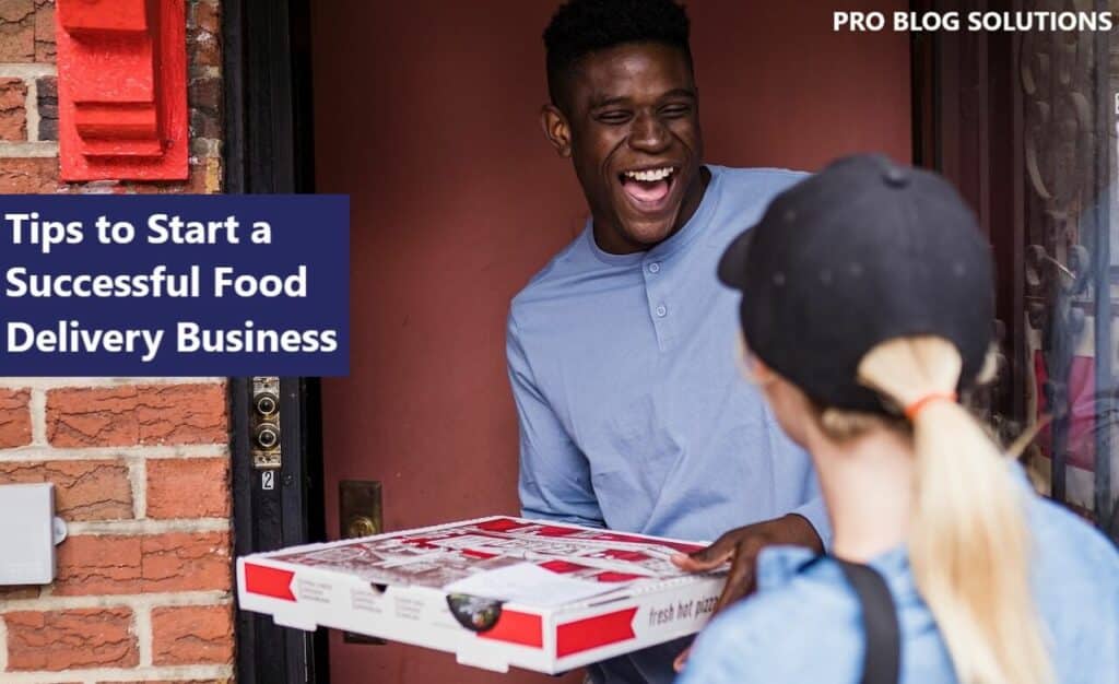 Tips to Start a Successful Food Delivery Business