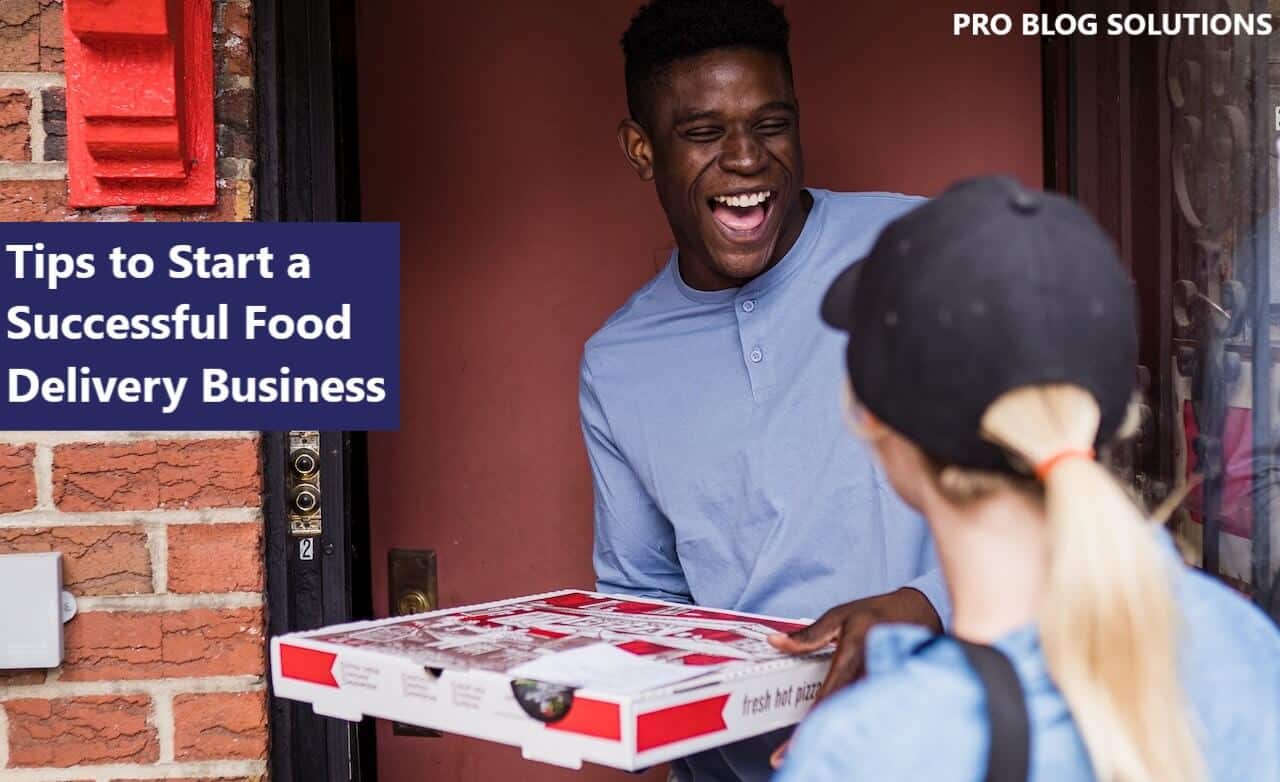 Tips to Start a Successful Food Delivery Business